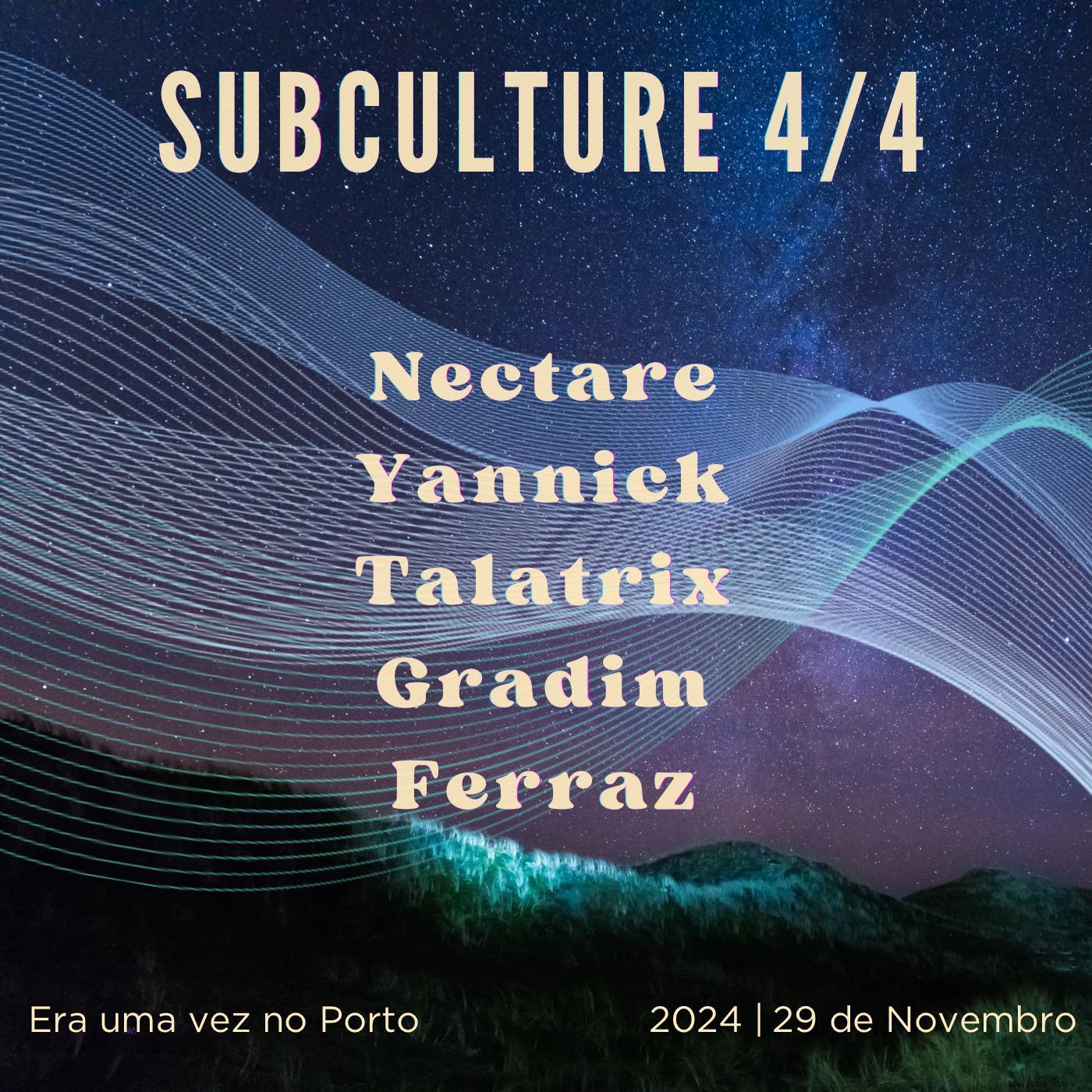 Subculture 4/4