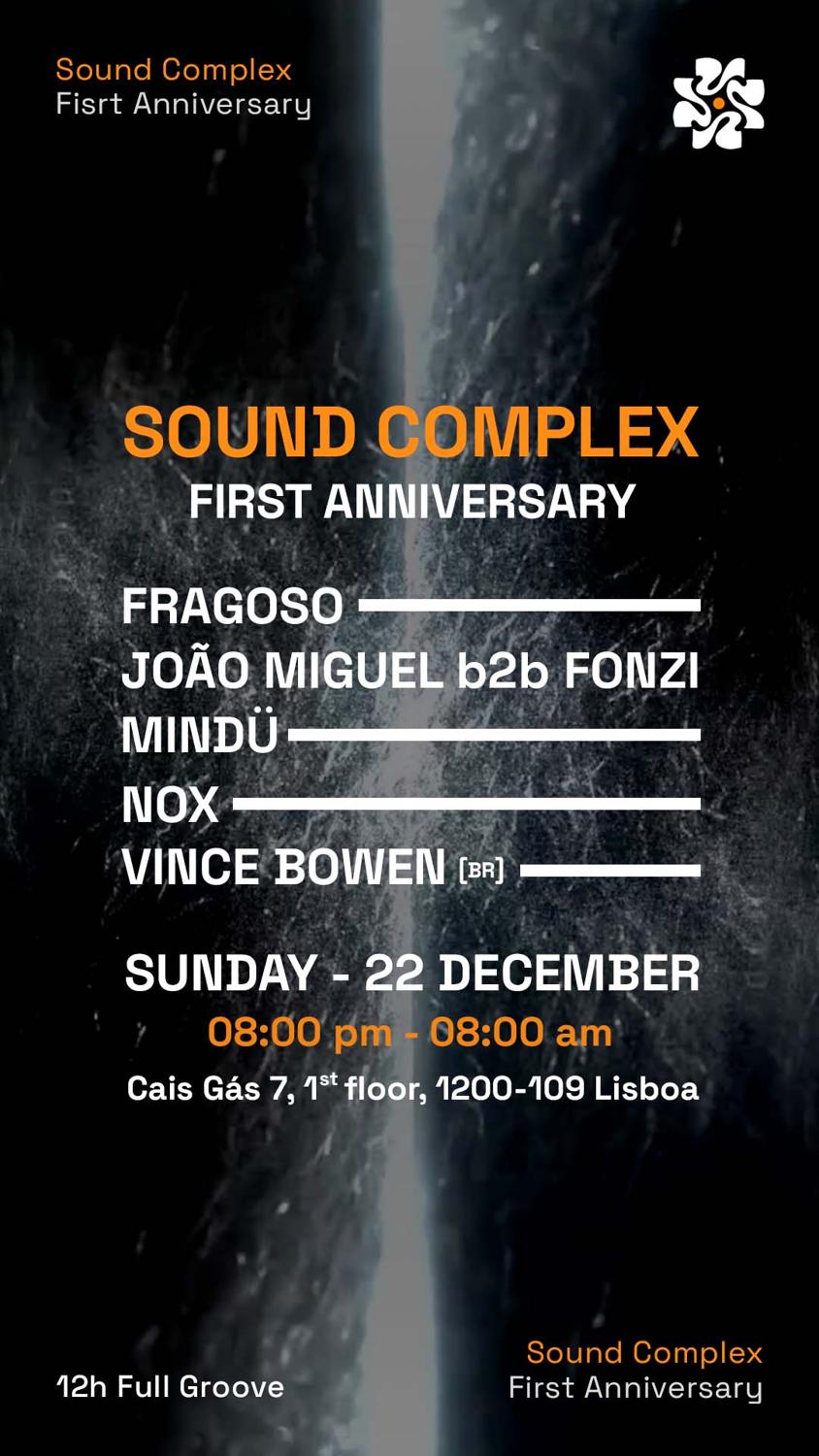 Sound Complex 1St Anniversary