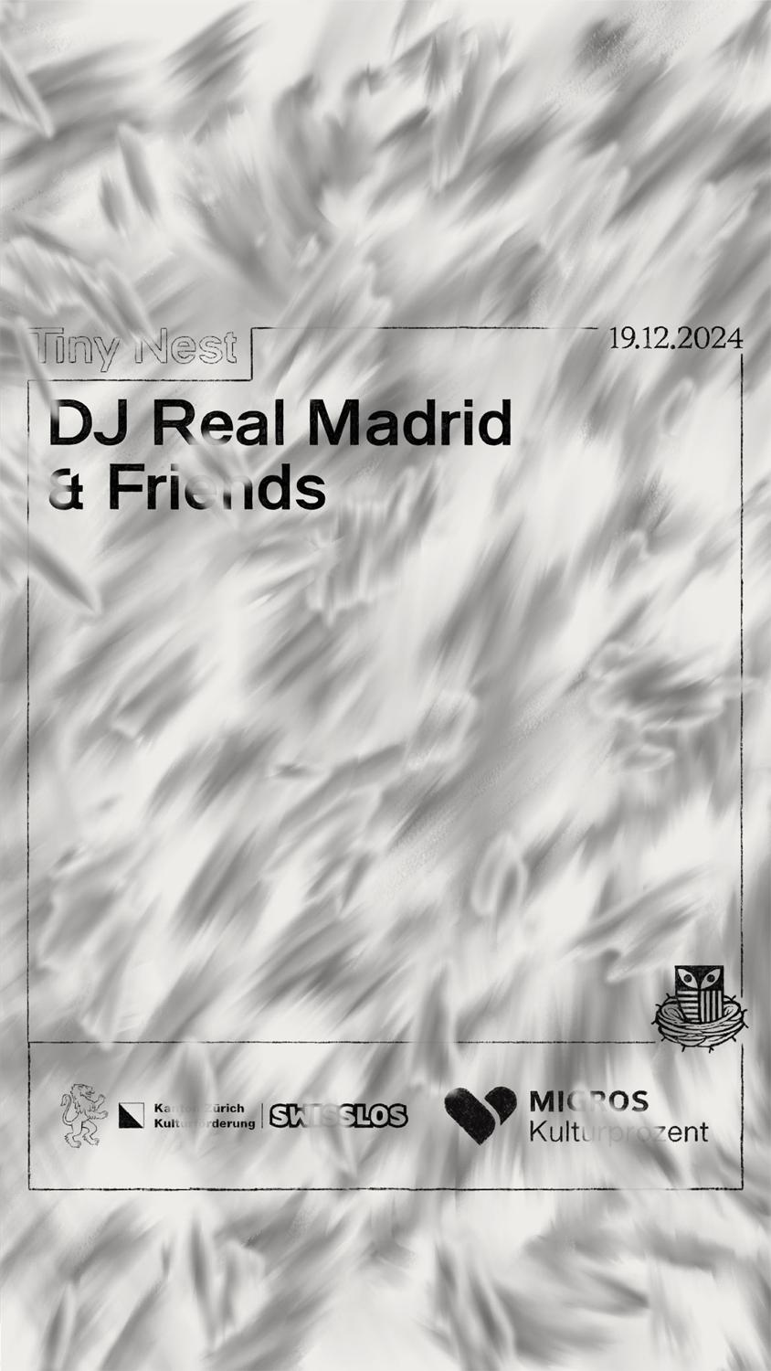 Tiny Nest Concerts: Dj Real Madrid & Friends