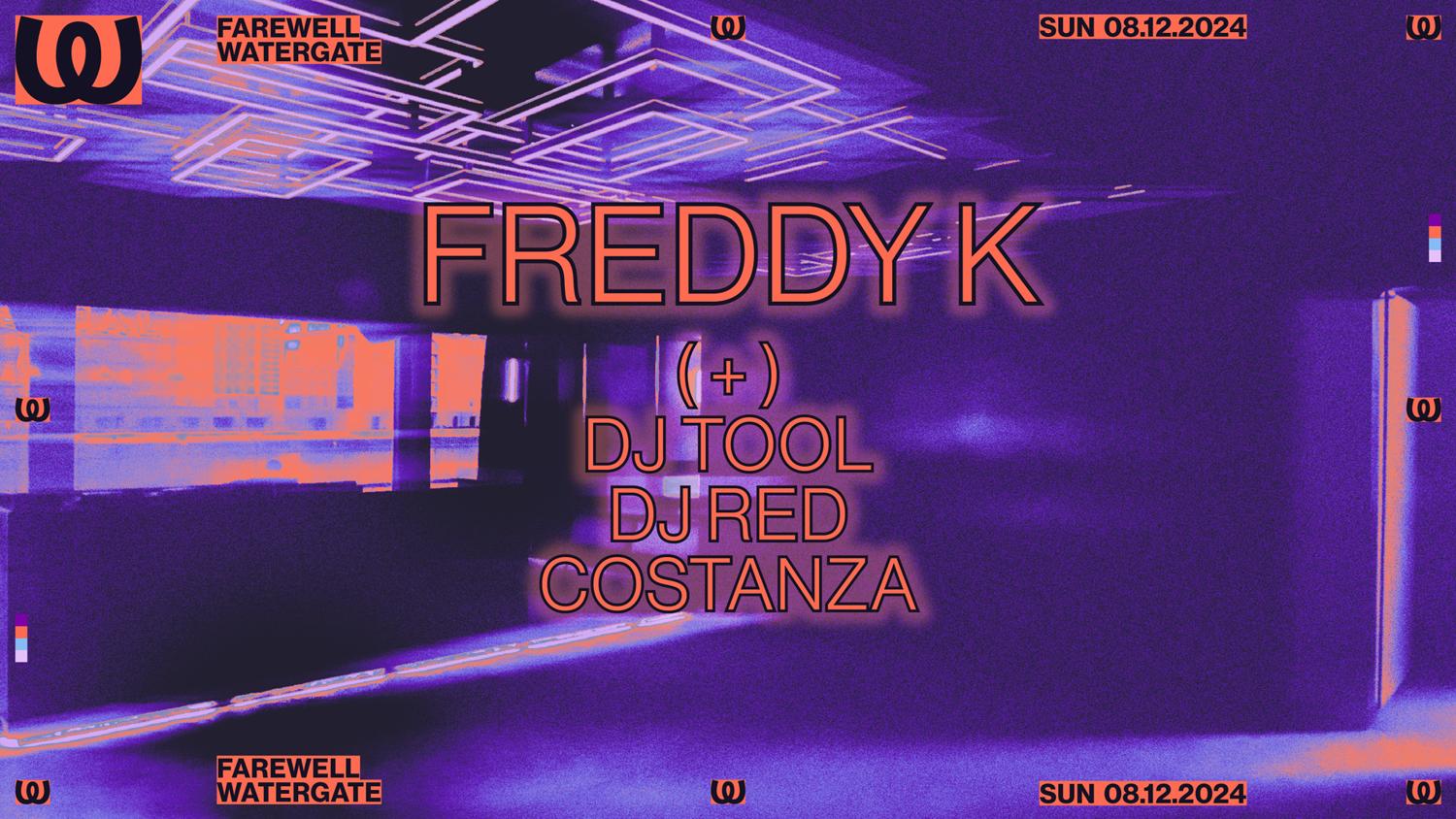 Farewell Watergate With Freddy K, Dj Tool, Dj Red, Costanza