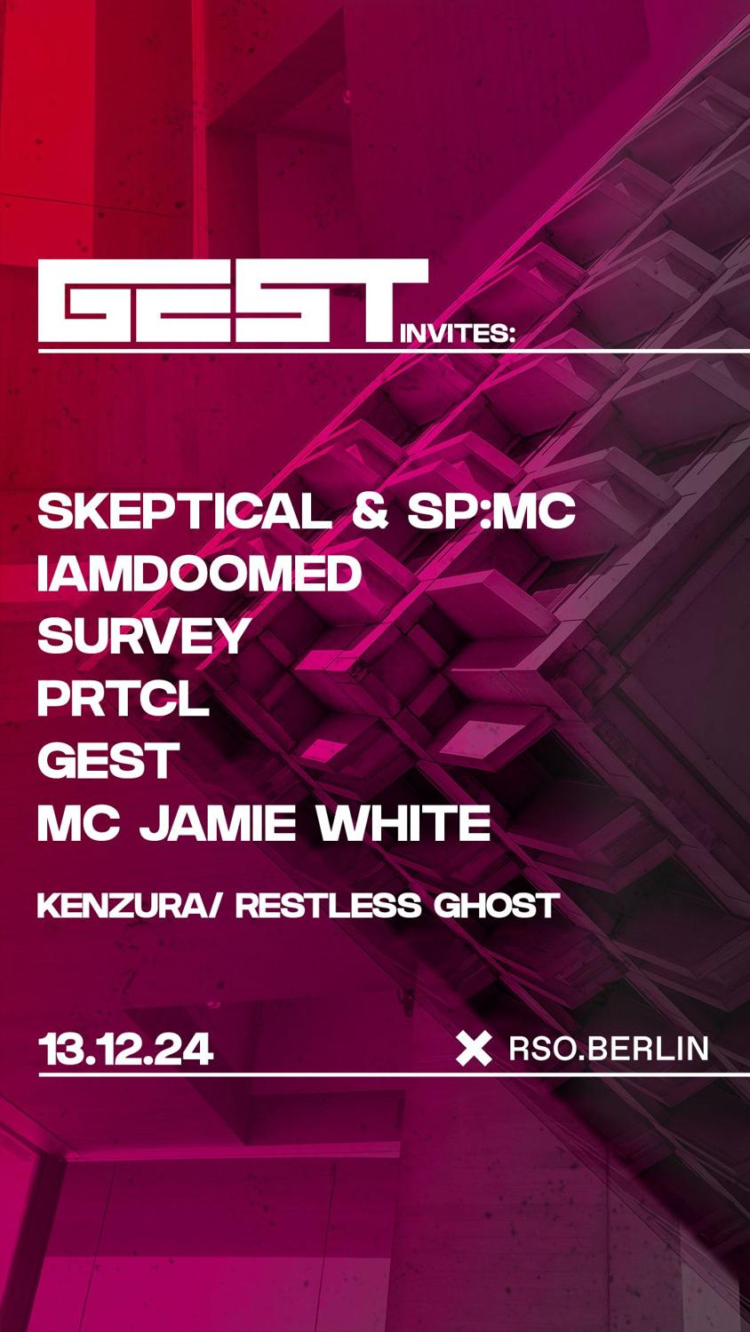 Gest Invites: Skeptical, Sp:Mc, Iamdoomed + More