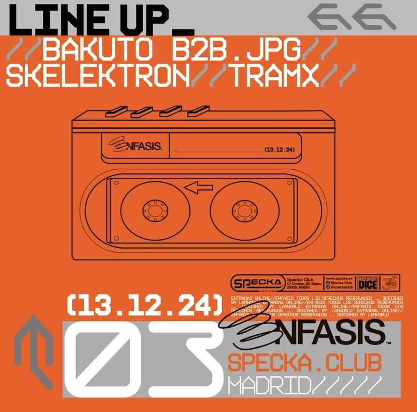 Skelektron+Bakuto B2B .Jpg+Tramx - Énfasis #03