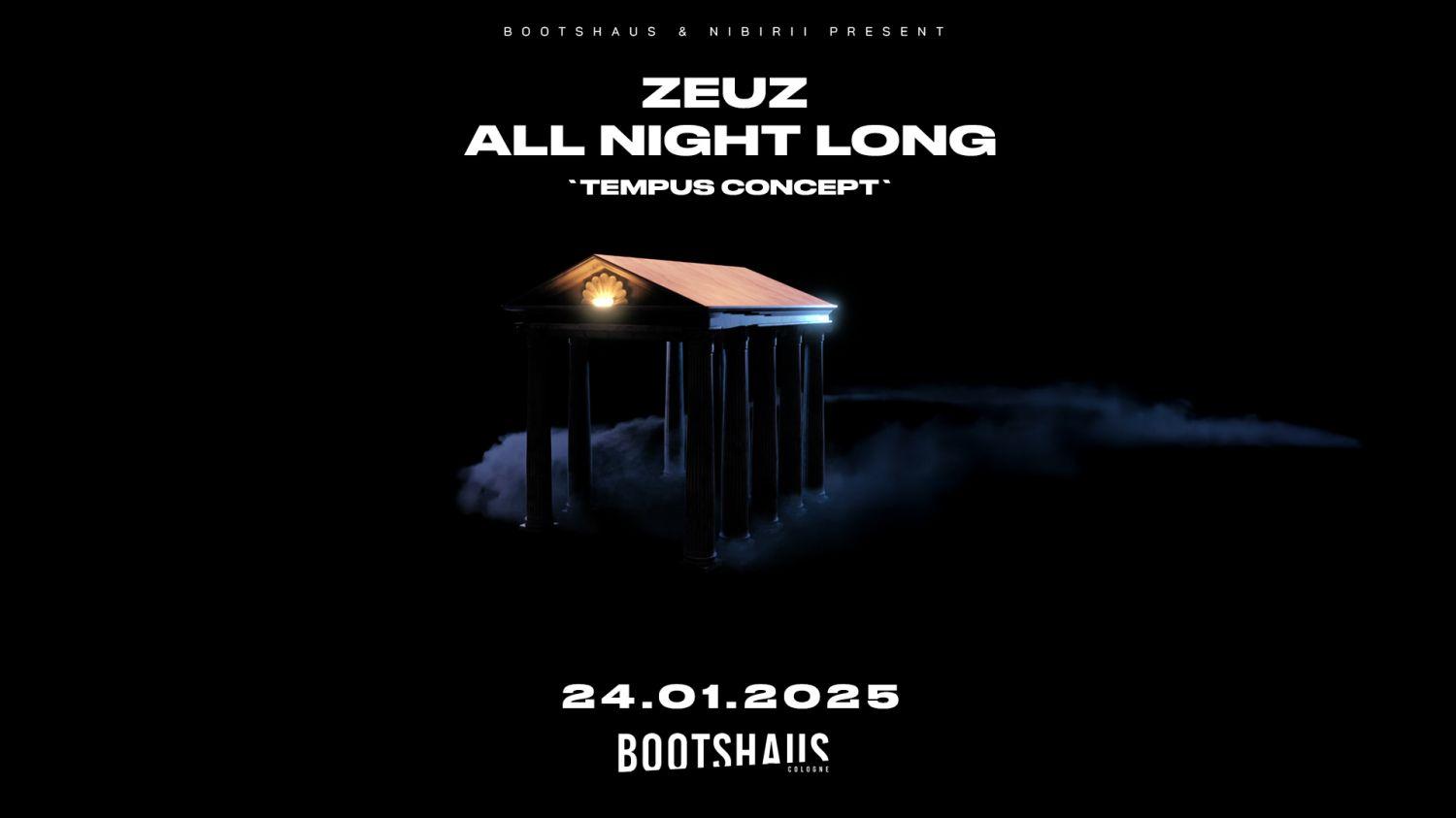 Bootshaus & Nibirii Pres. Zeuz – All Night Long