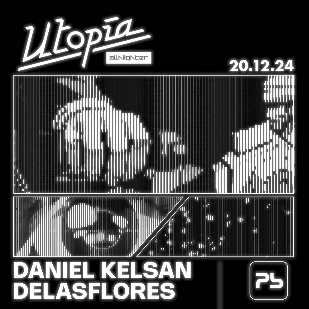 Utopía All-Nighter: Delasflores