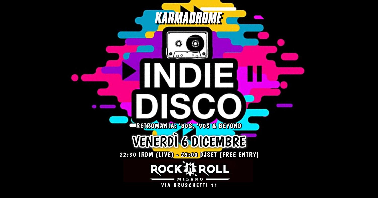 Karmadrome: Indie-Disco