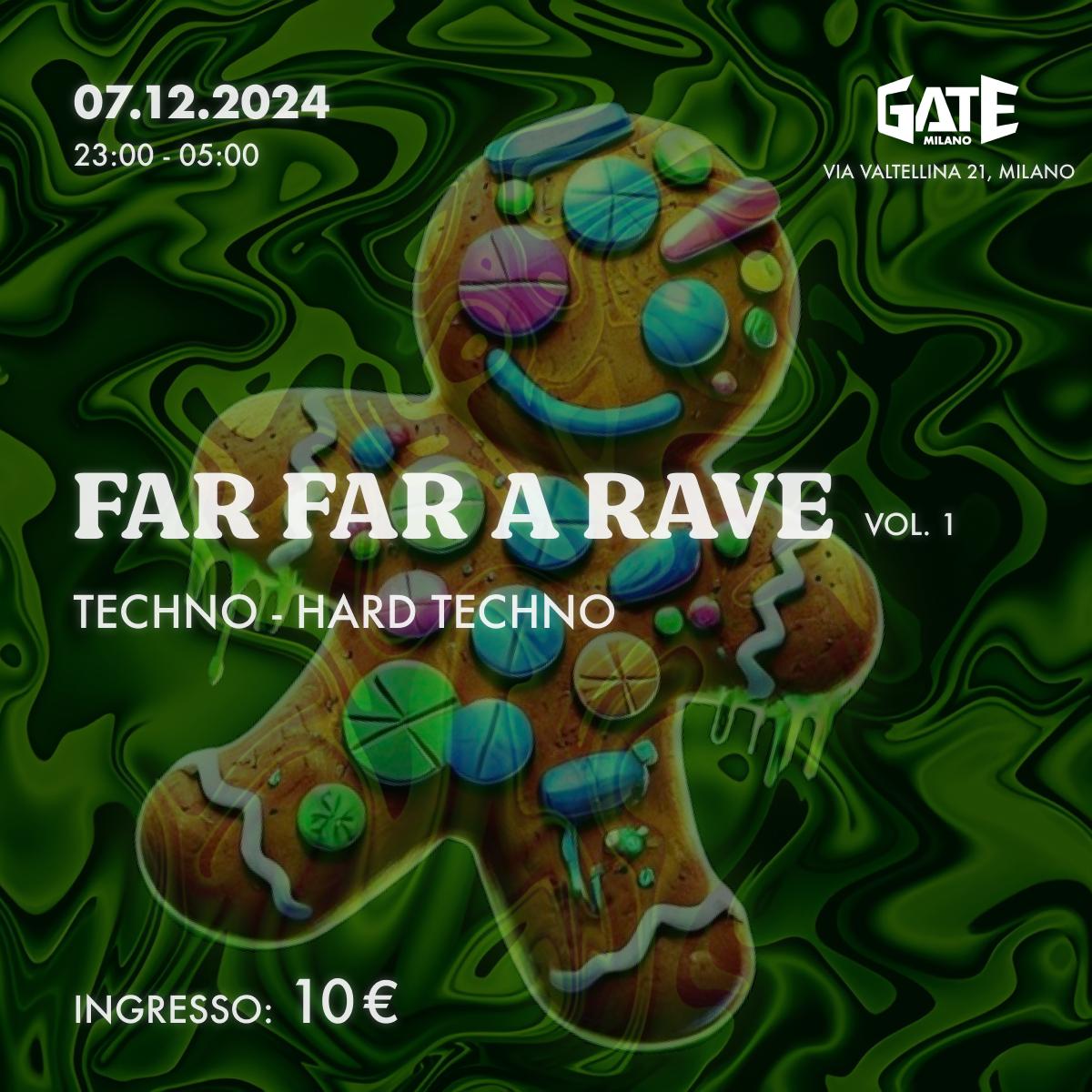 Far Far A Rave Vol.1