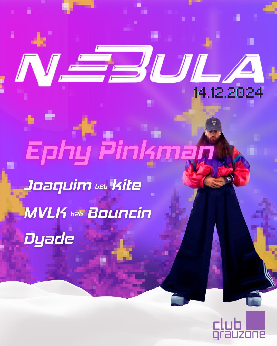 Nebula With Ephy Pinkman