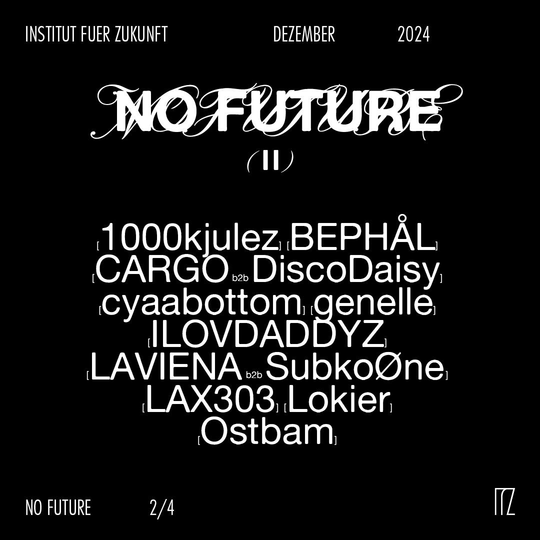 No Future Ii