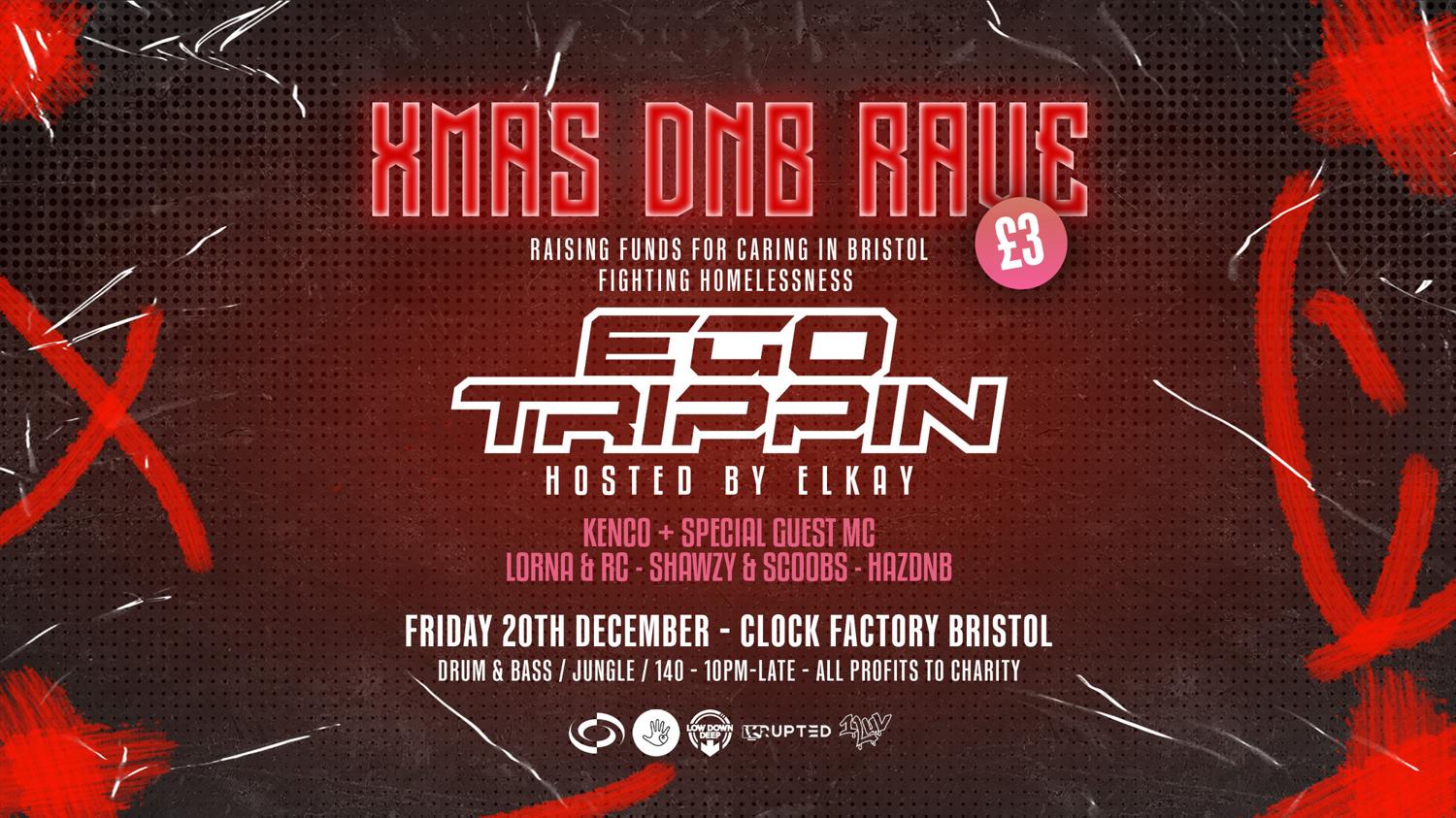 Xmas Dnb Fundraiser Rave With Ego Trippin