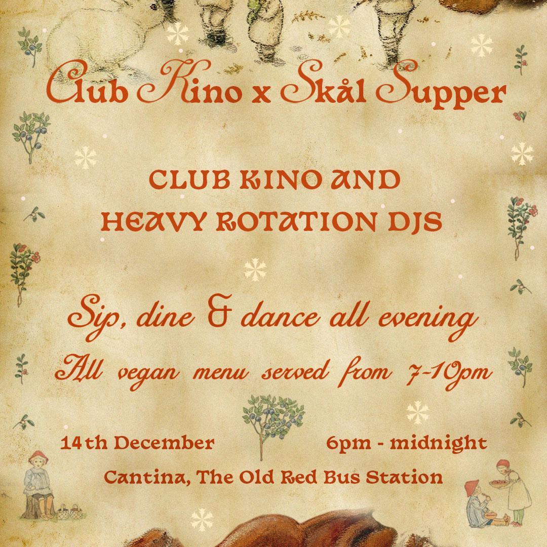 Club Kino X Skal Supper