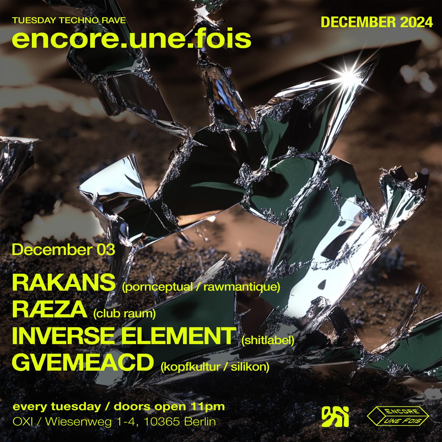 Encore.Une.Fois / Tuesday Techno Rave