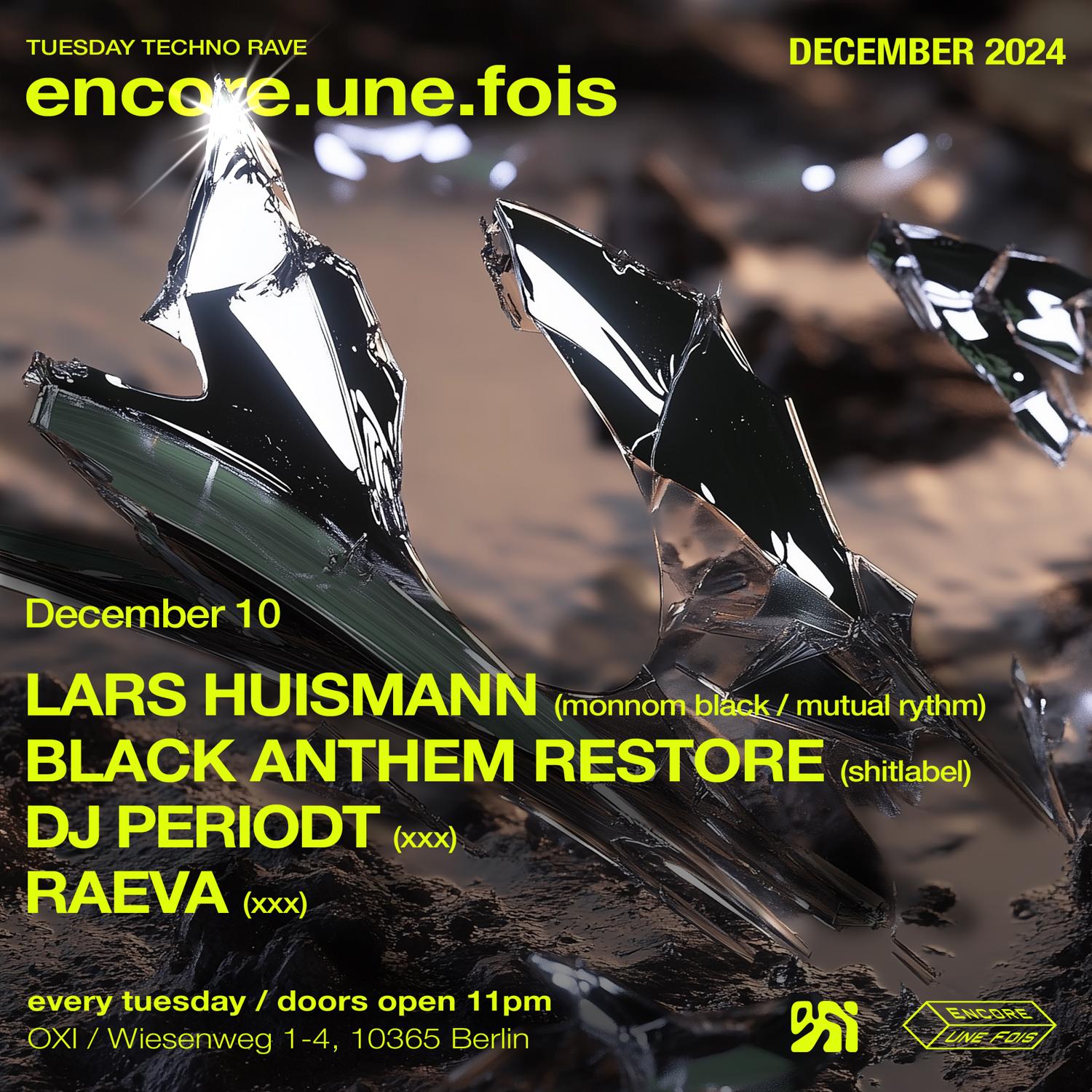 Encore.Une.Fois / Tuesday Techno Rave