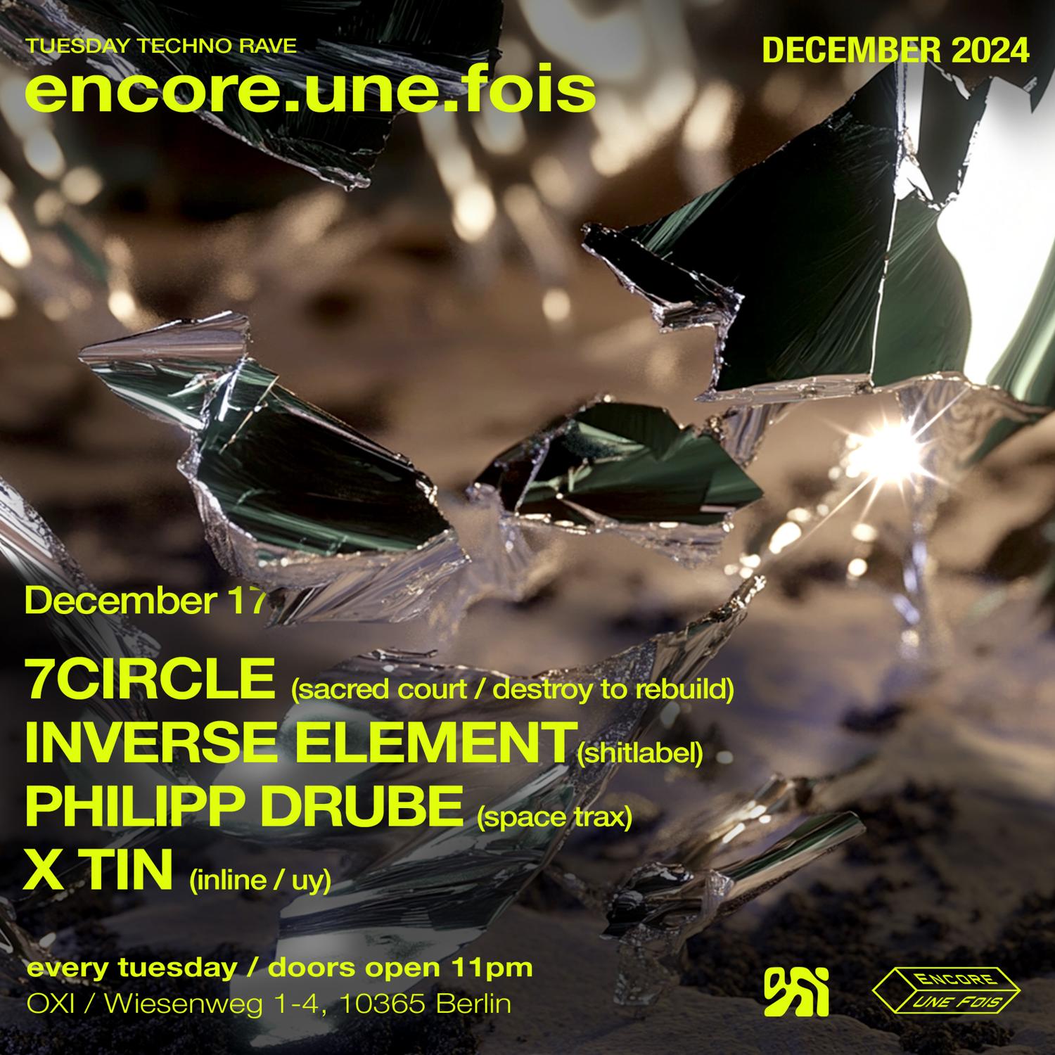 Encore.Une.Fois / Tuesday Techno Rave