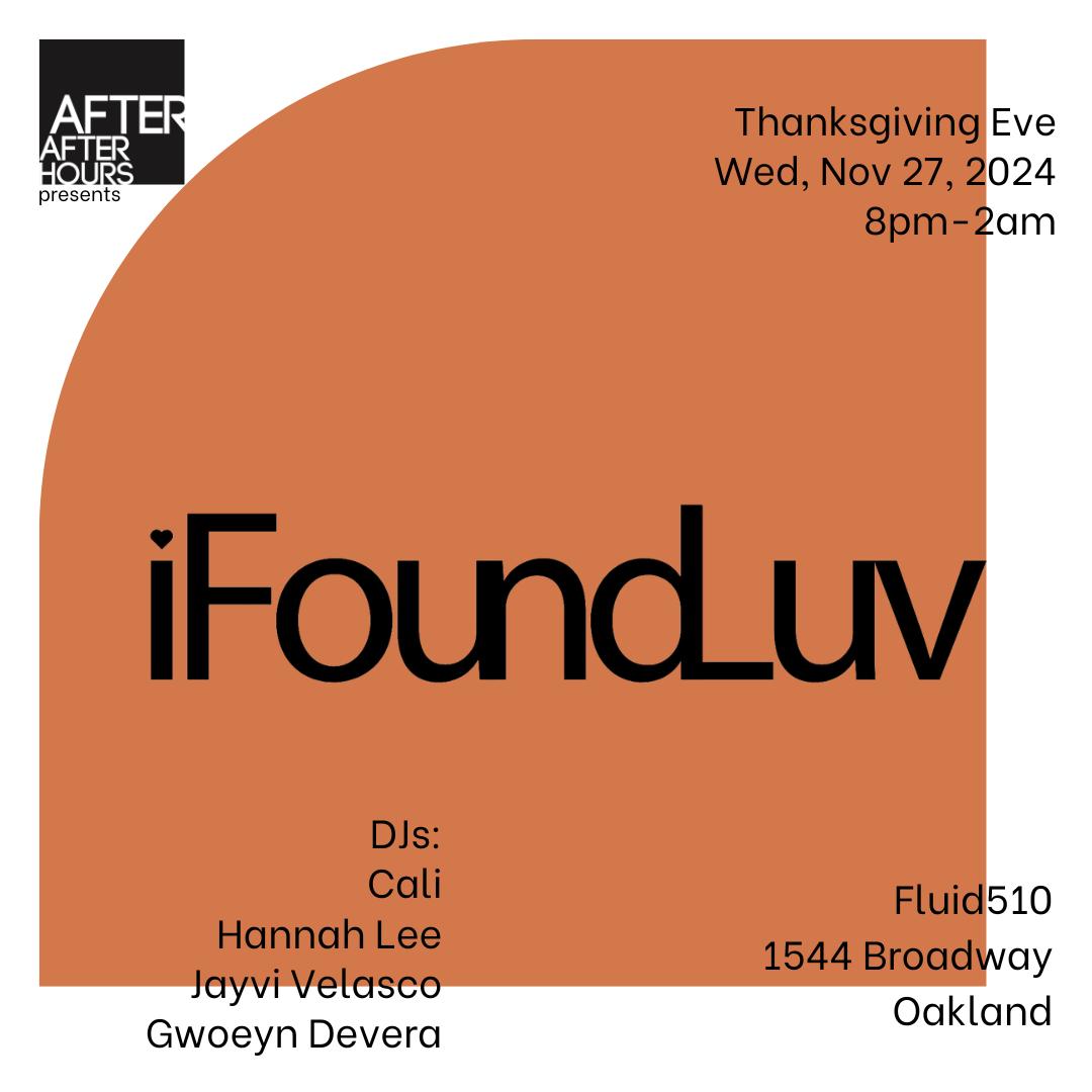 I Found Luv - Djs Cali, Jayvi Velasco, Hannah Lee & Gwoeyn Devera At Fluid510 Oakland