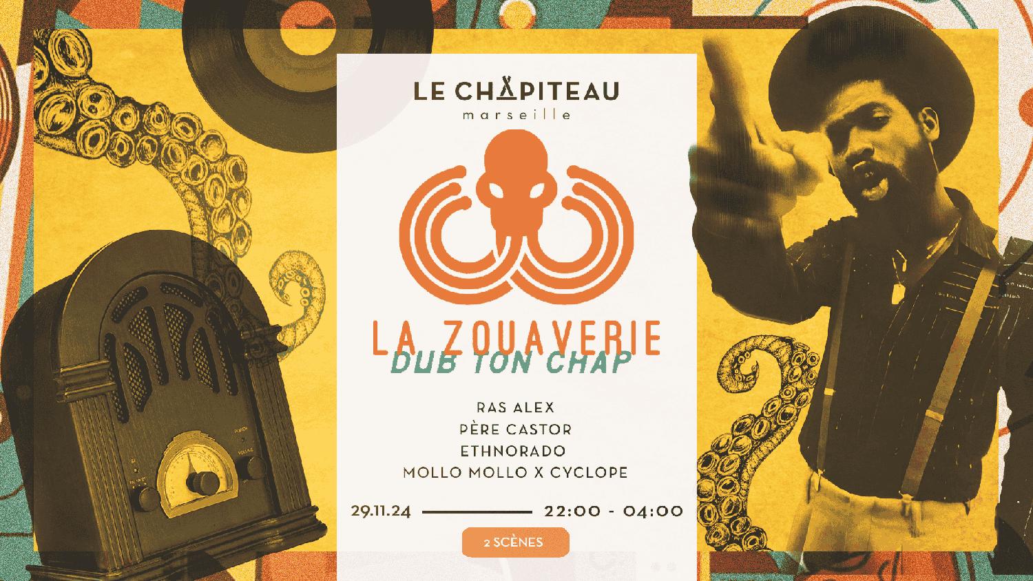 La Zouaverie Dub Ton Chap' Mollo Mollo Invite Cyclope