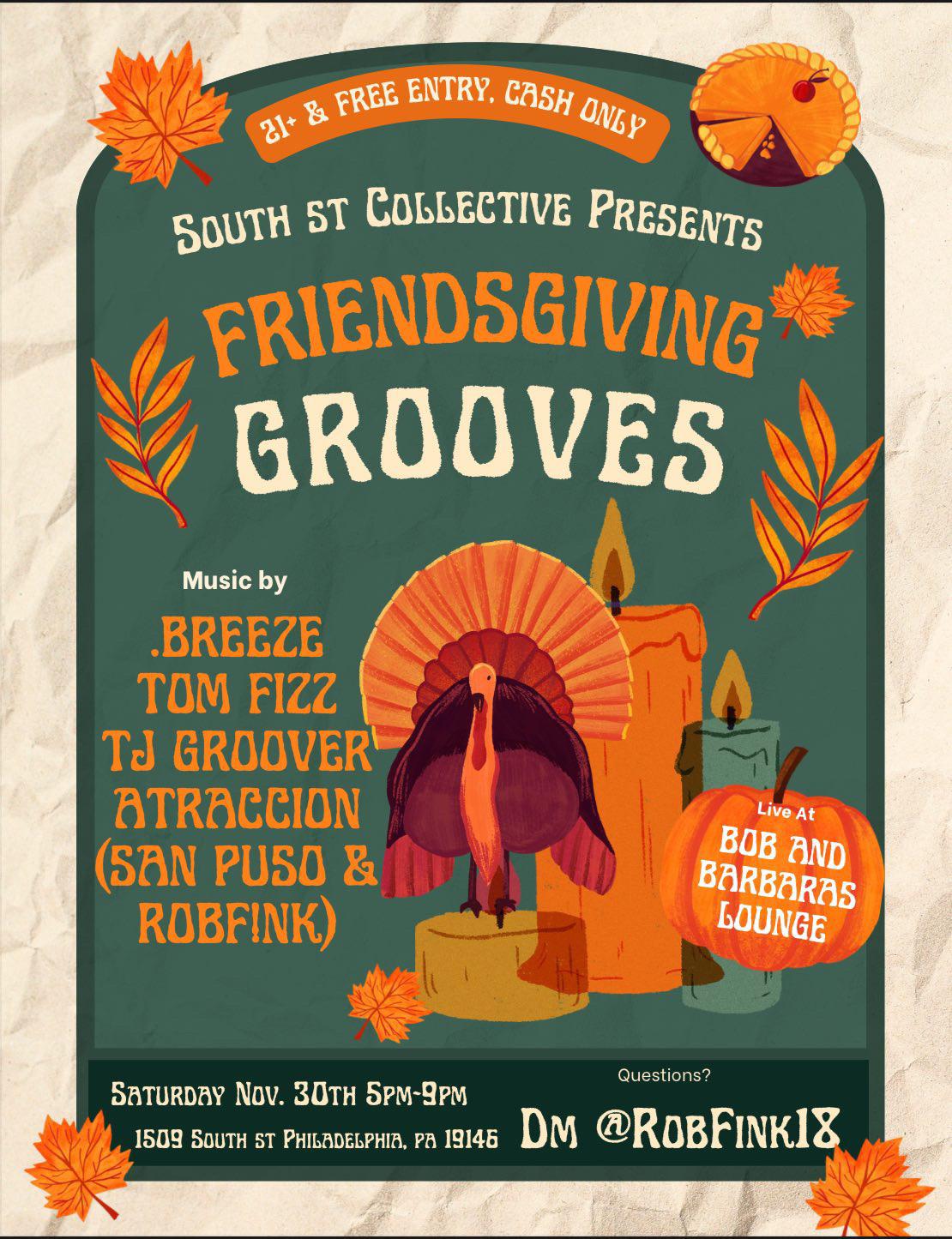 South St. Collective Presents: Friendsgiving