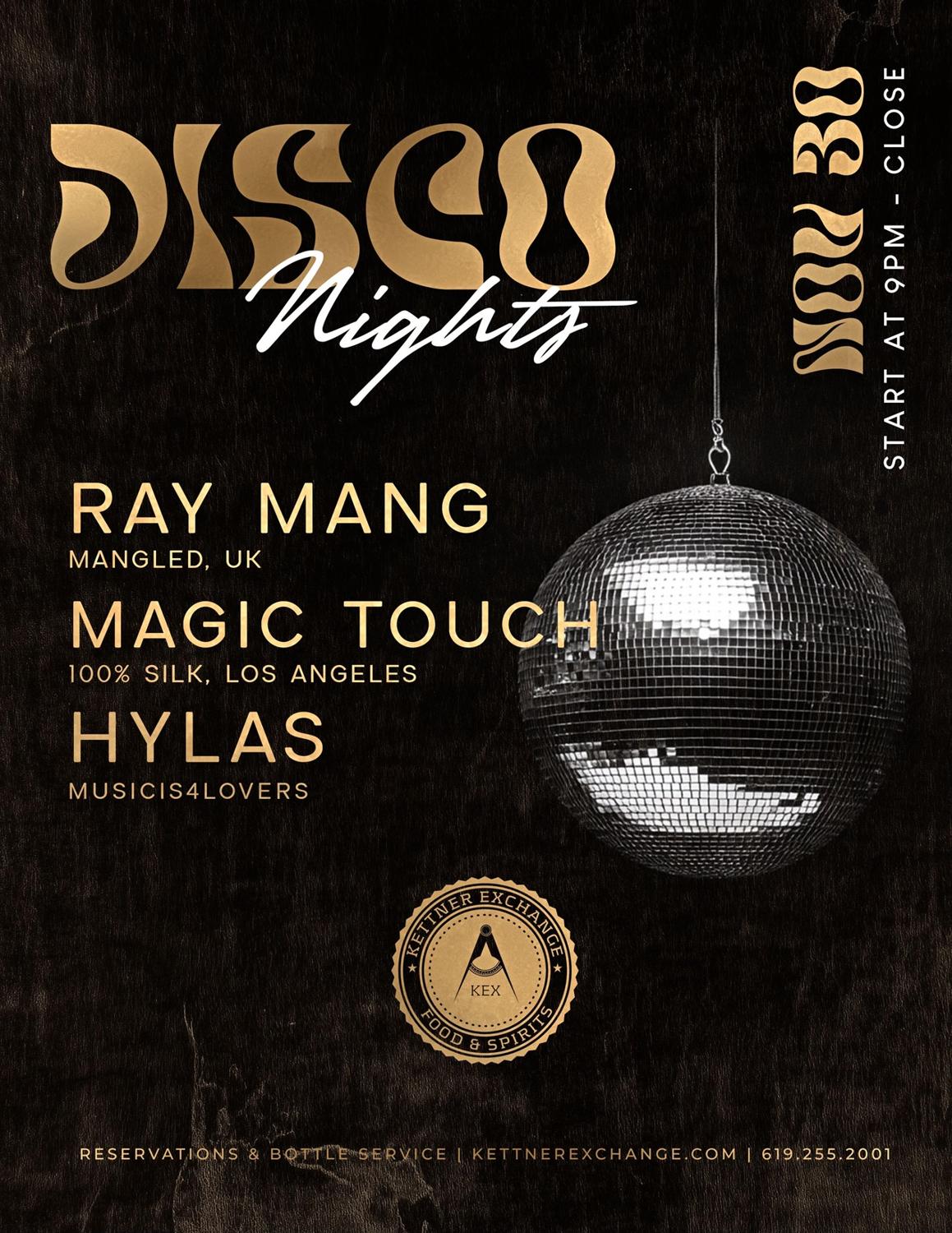 Disco Nights Ft Ray Mang & Magic Touch At Kettner Exchangë - No Cover