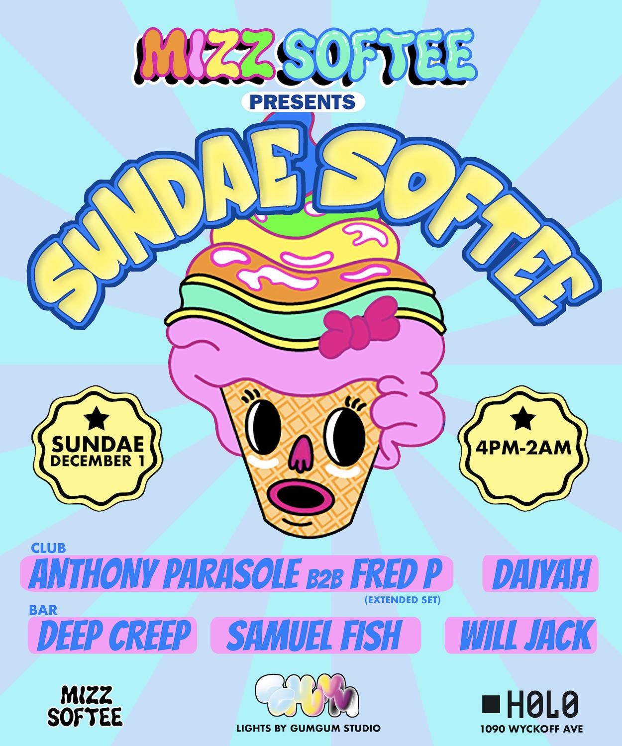 Sundae Softee With Fred P B2B Anthony Parasole, Deep Creep, Daiyah, Samuel Fish, Will Jack