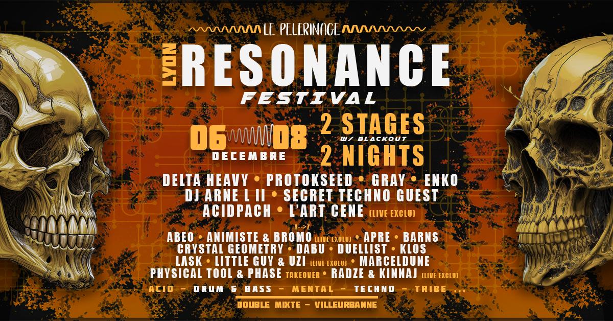 Resonance Festival - Le Pelerinage X Blackout Collectif