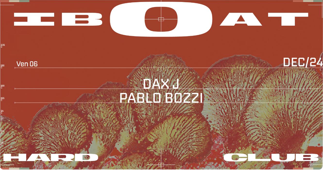 Dax J + Pablo Bozzi