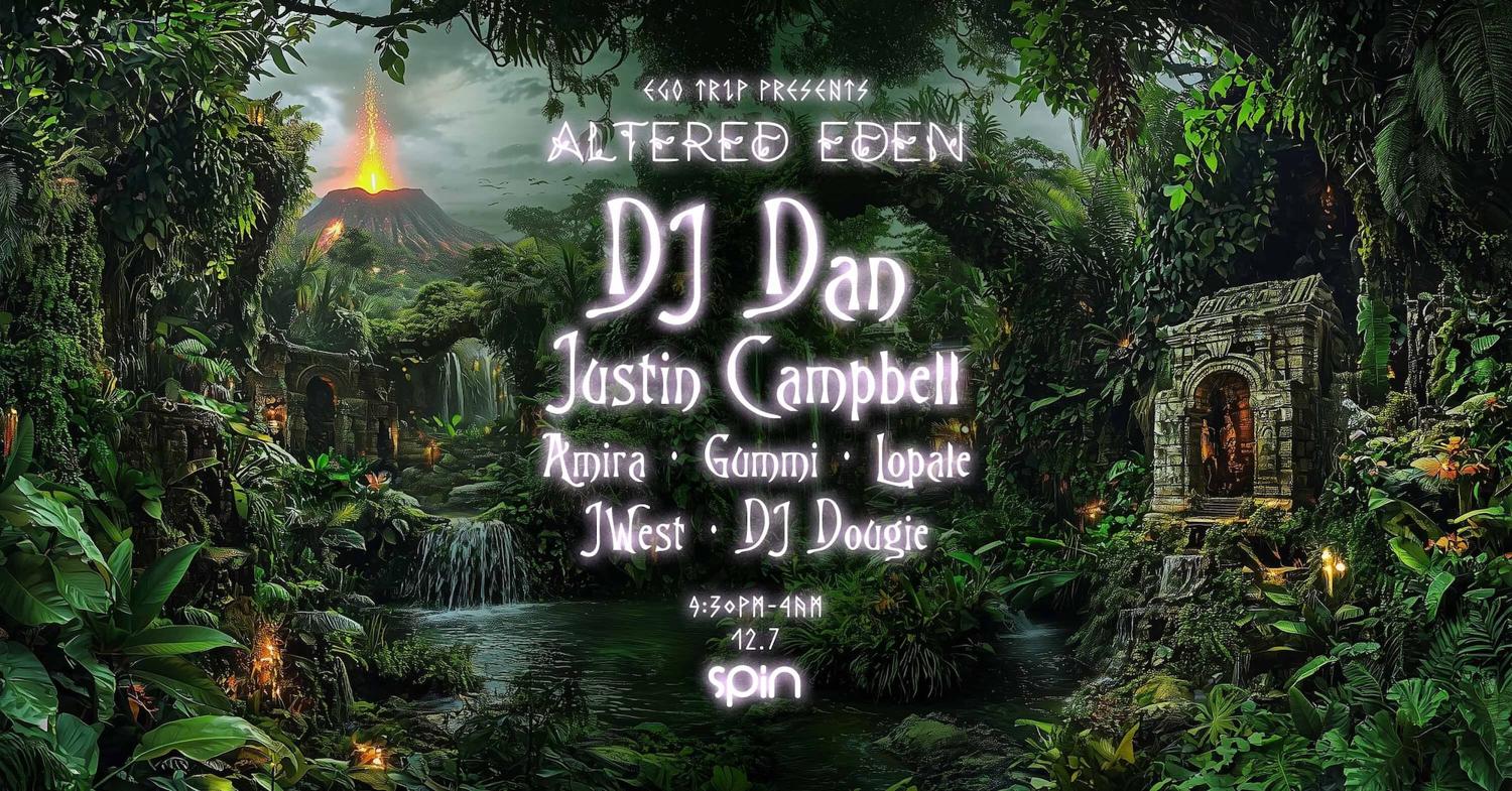 Ego Trip Presents: Altered Eden Feat. Dj Dan