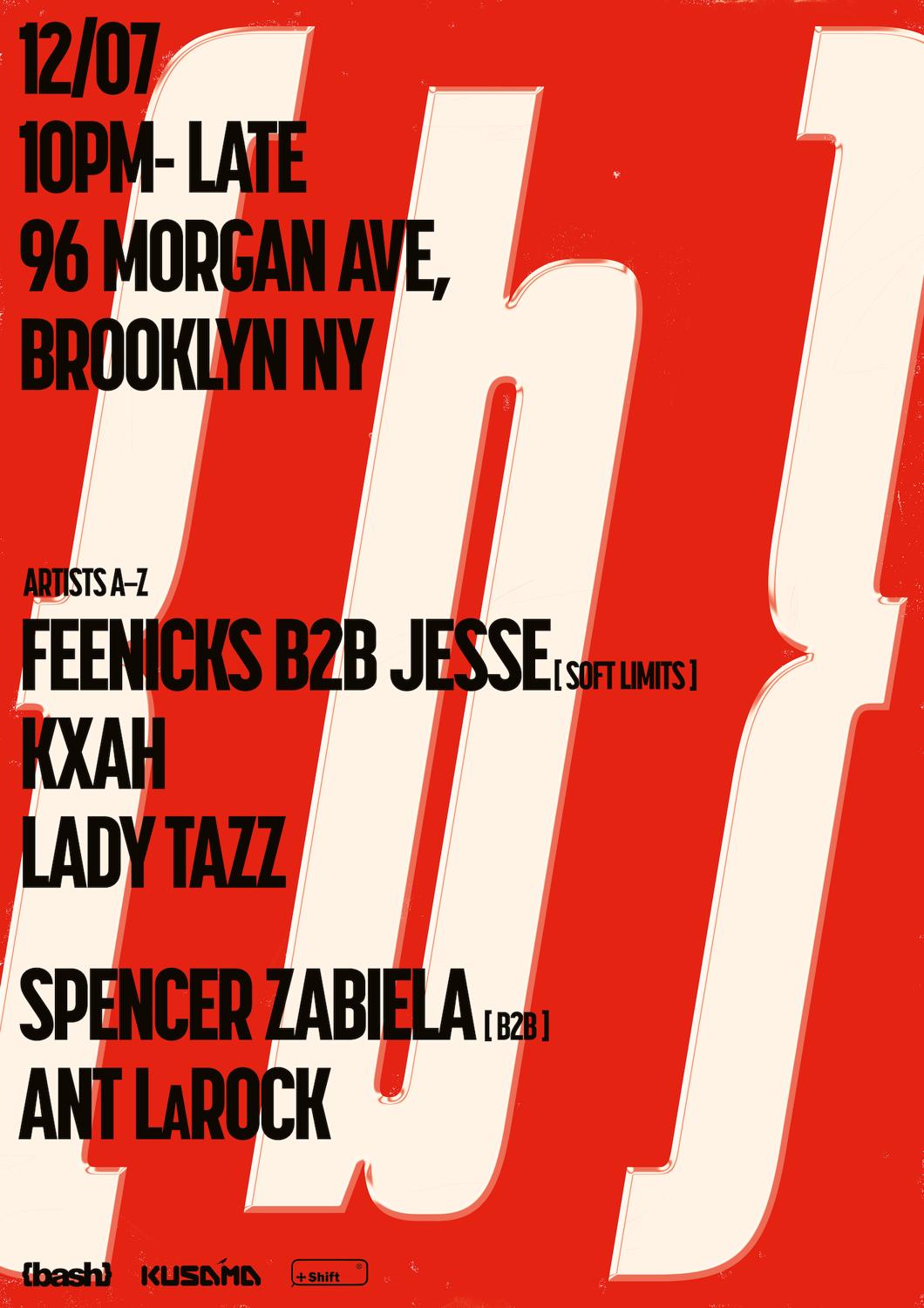 {B}: Feenicks B2B Jesse, Kxah, Lady Tazz, Spencer Zabiela B2B Ant Larock