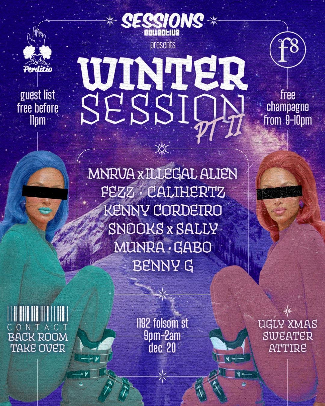 Winter Session Ptii Presented By Sessions Collective X Perditio X F8