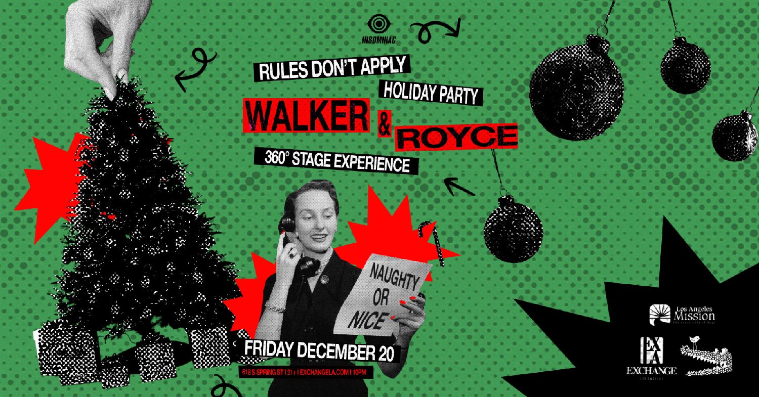 Walker & Royce Rules Apply Don'T Apply Holiday Party 360°