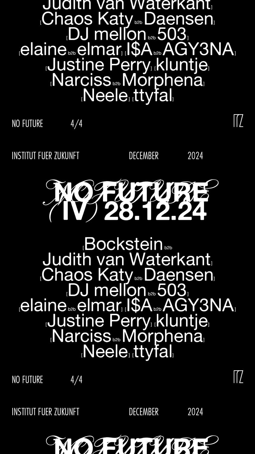 No Future Iv