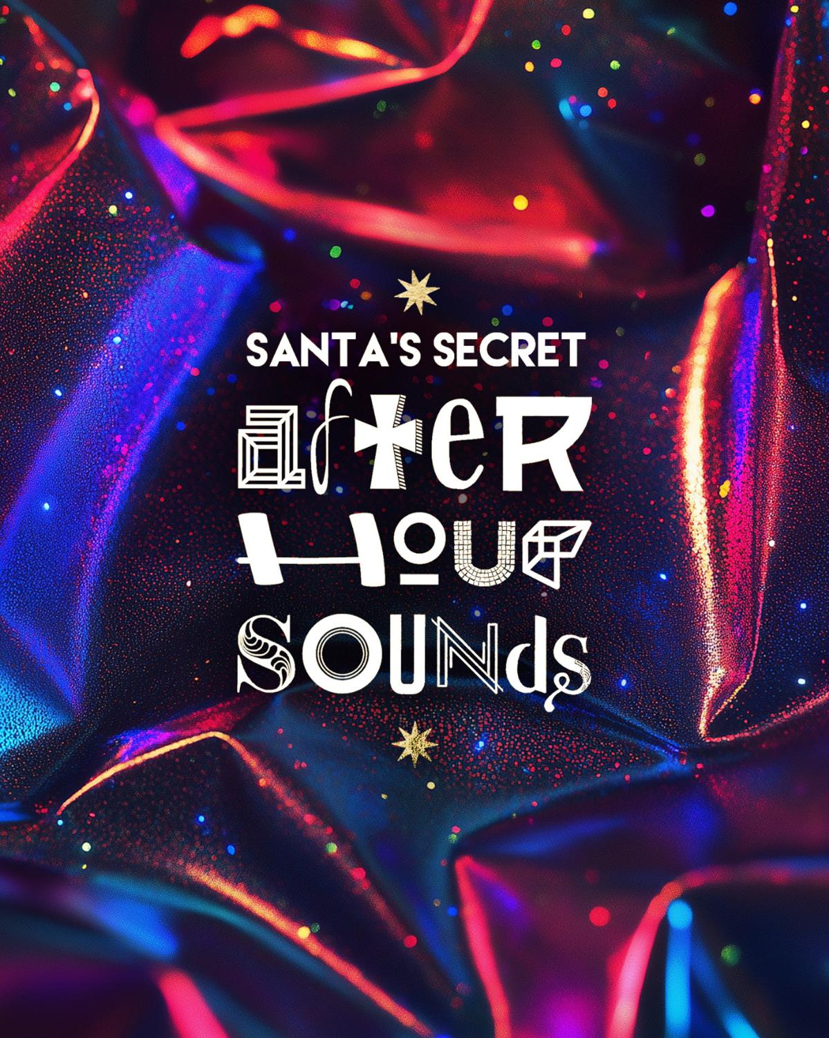 Santa'S Secret Afterhour Sounds [ Acid Bogen ]