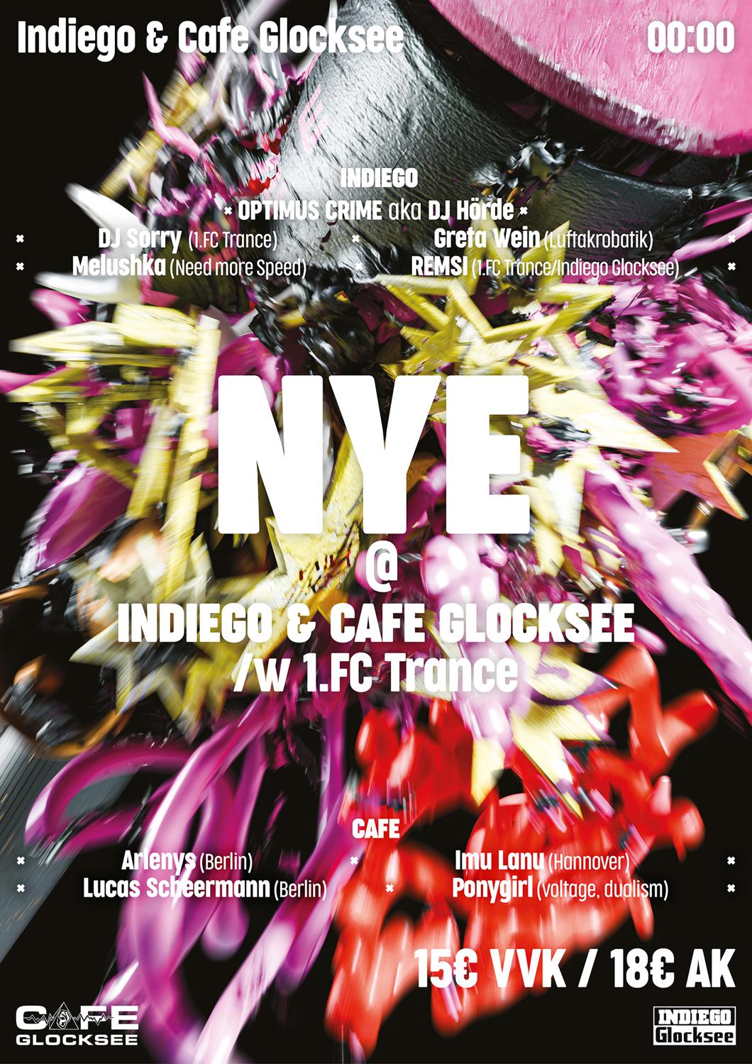 Nye @Indiego & Cafe Glocksee /W. 1.Fc Trance