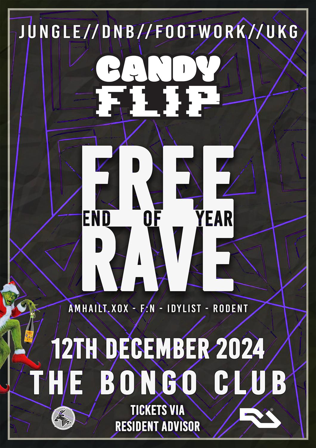 Candyflip: Free Rave (Dnb / Footwork / Jungle / Ukg)