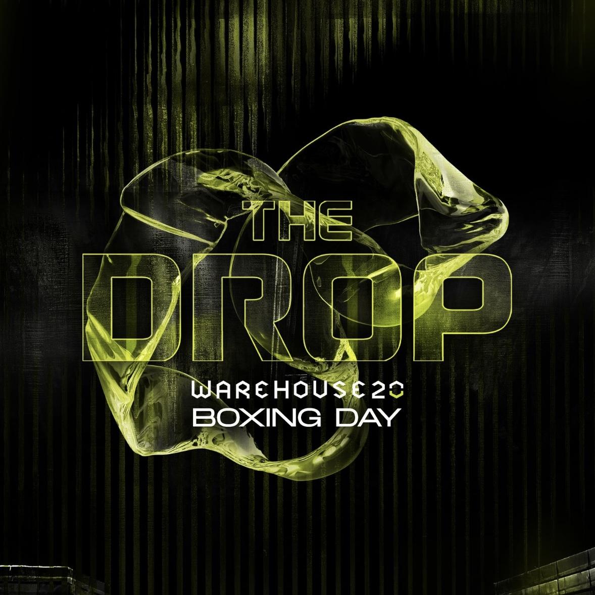 The Drop X Warehouse 20