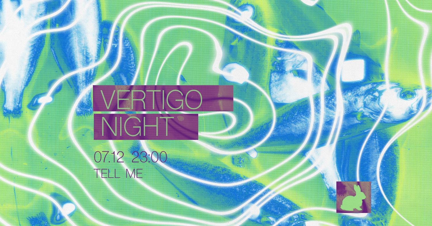 Vertigo Night