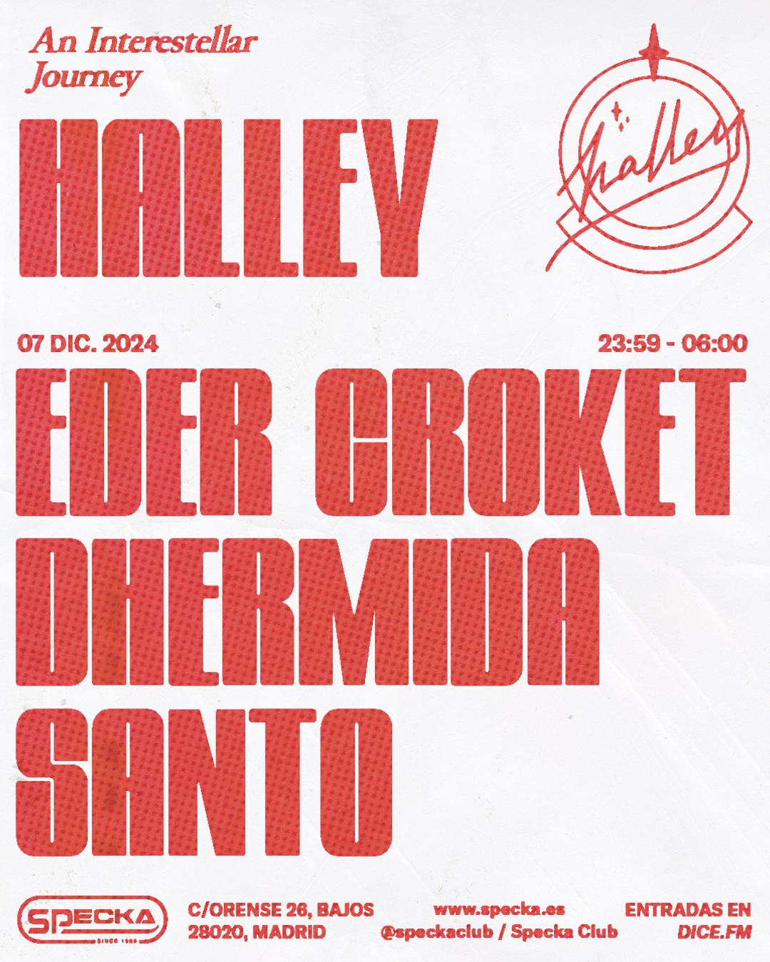 Eder Croket + Dhermida + Santo - Halley