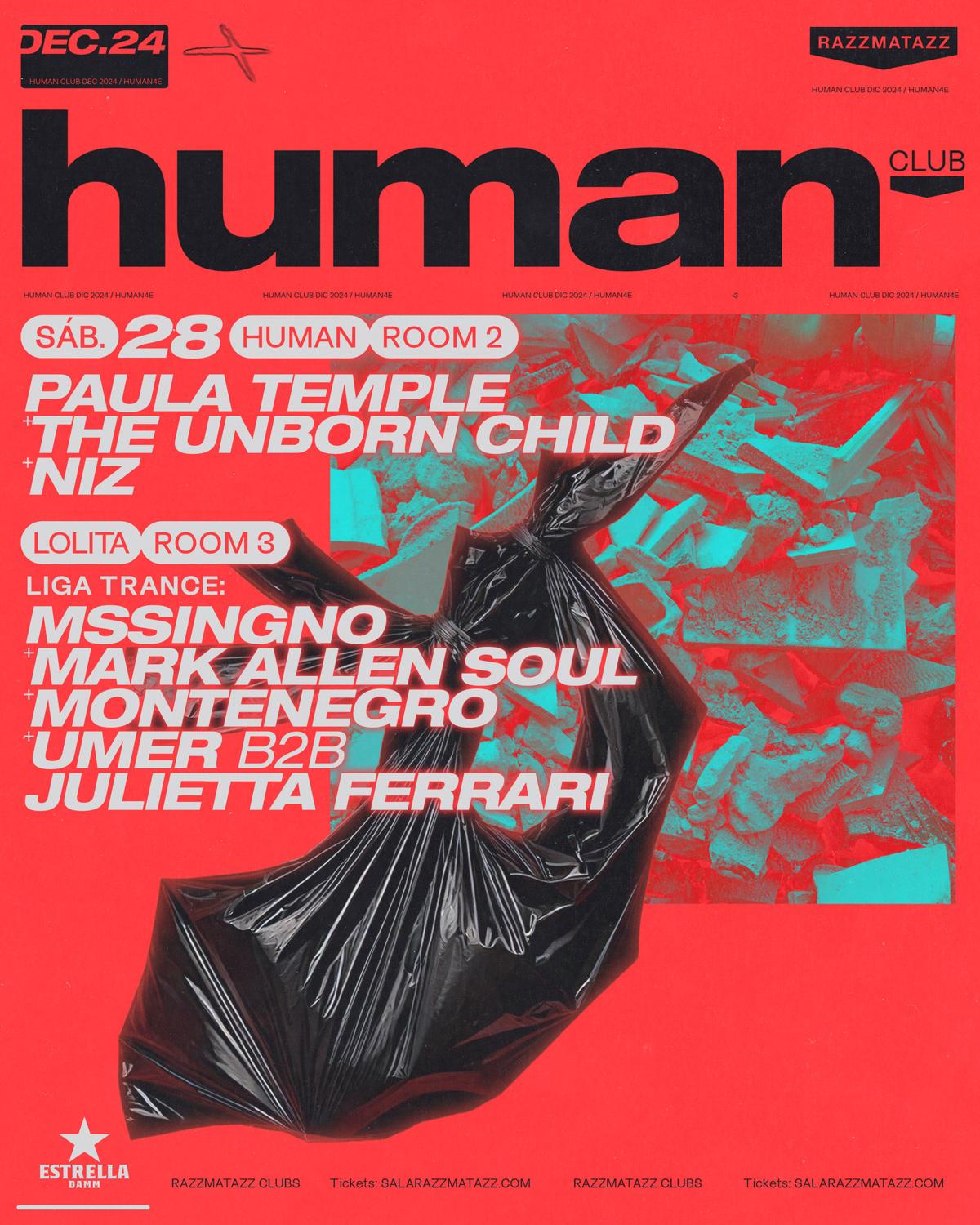 Human Club: Paula Temple, The Unborn Child, Niz,