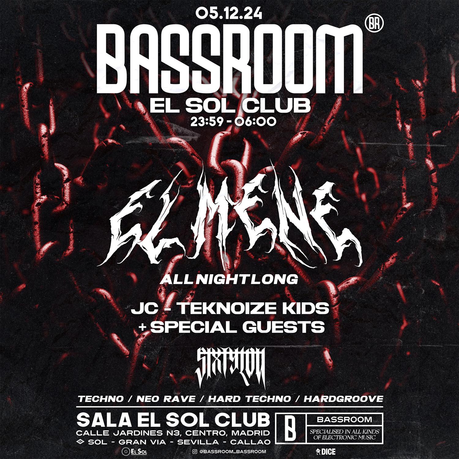 Bassroom X El Mene