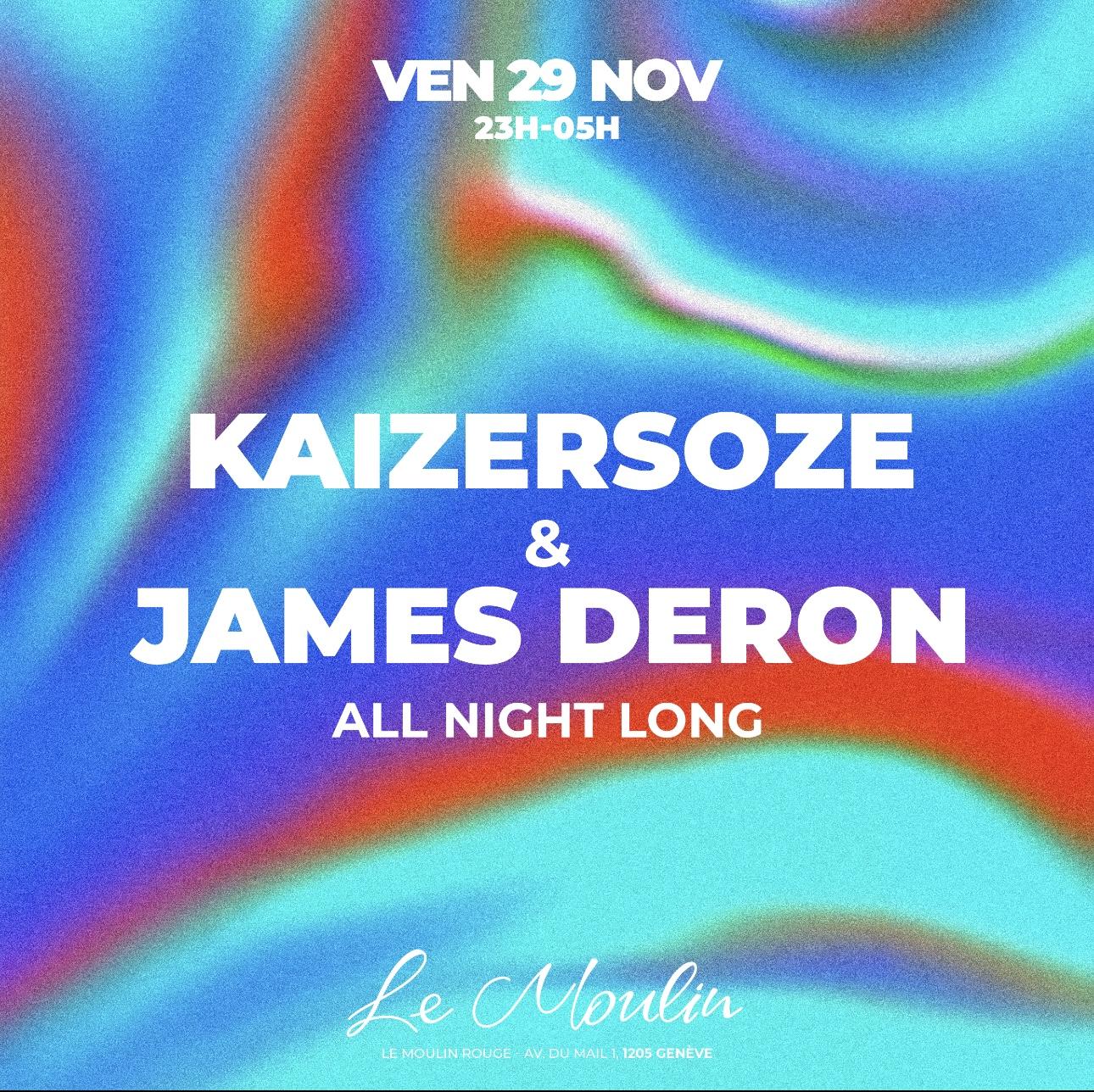 Kaizersoze X James Deron