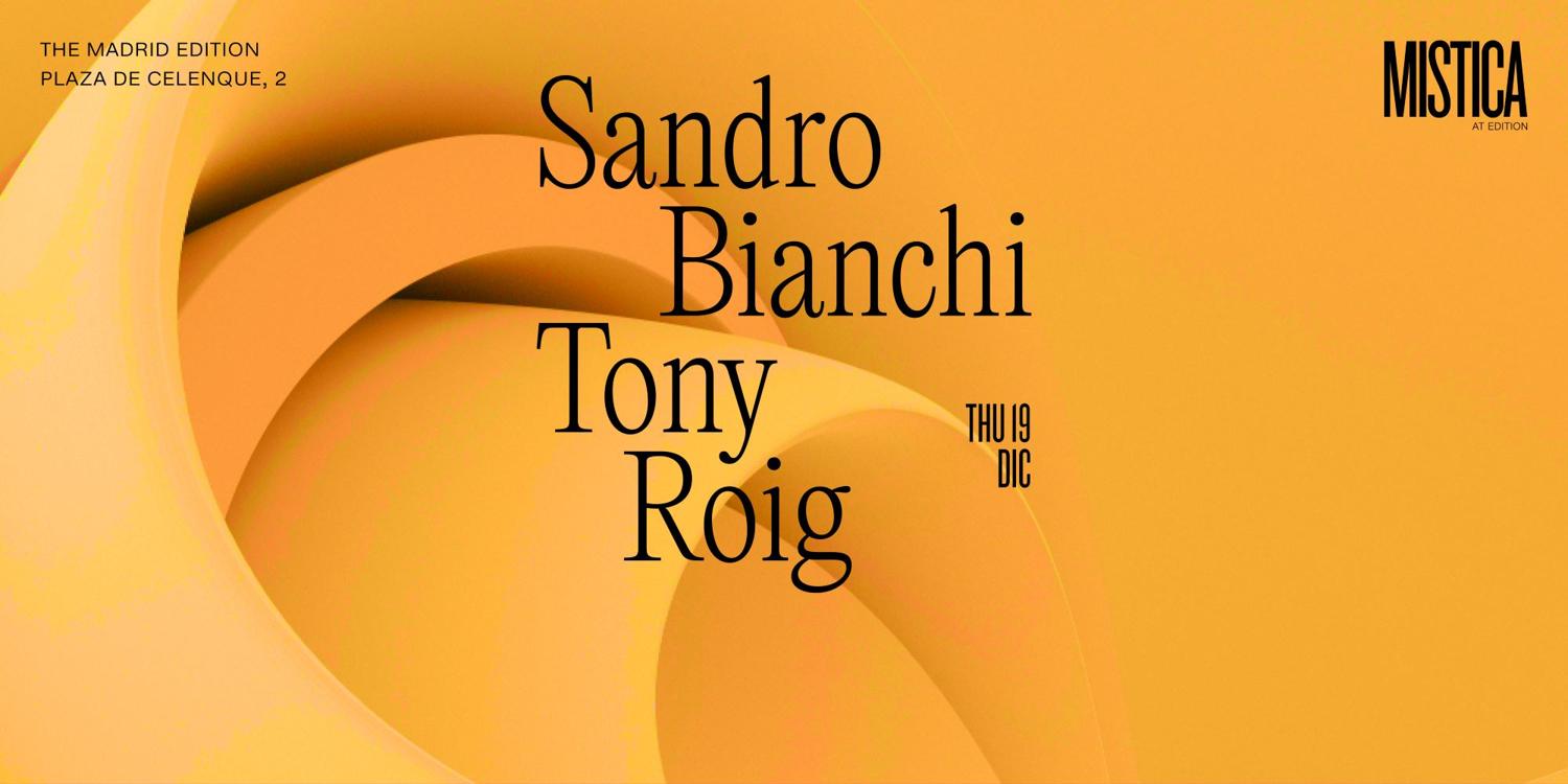 Sandro Bianchi & Tony Roig