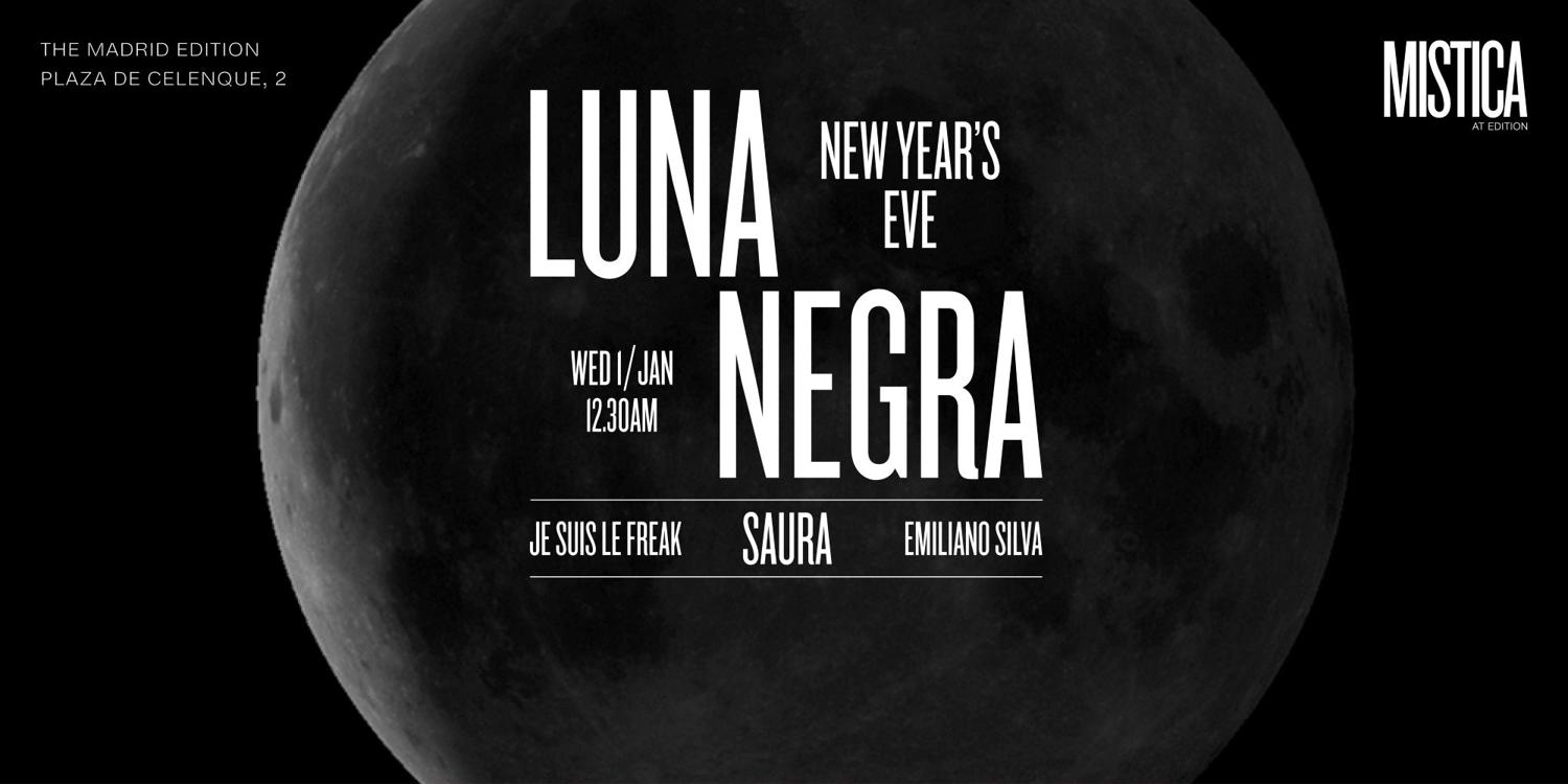 Luna Negra New Year'S Eve