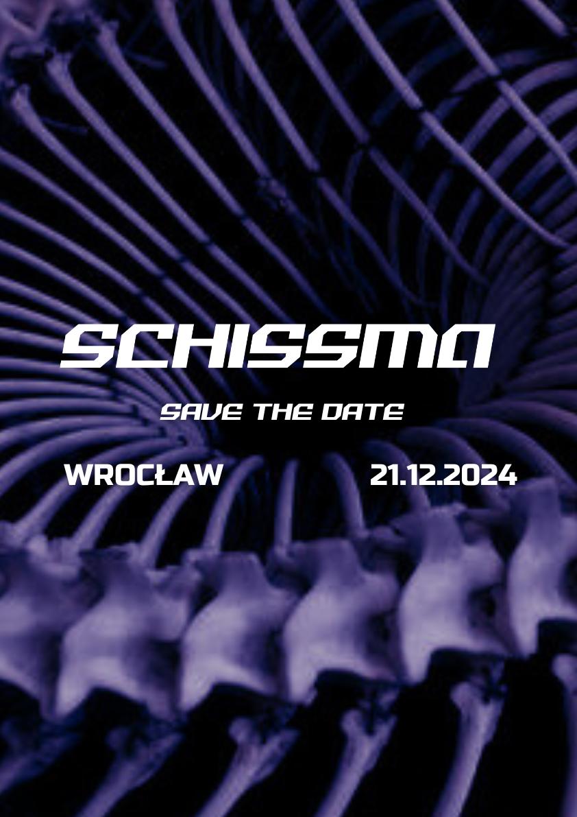 Schissma - Wrocław [Ciało] - Save The Date