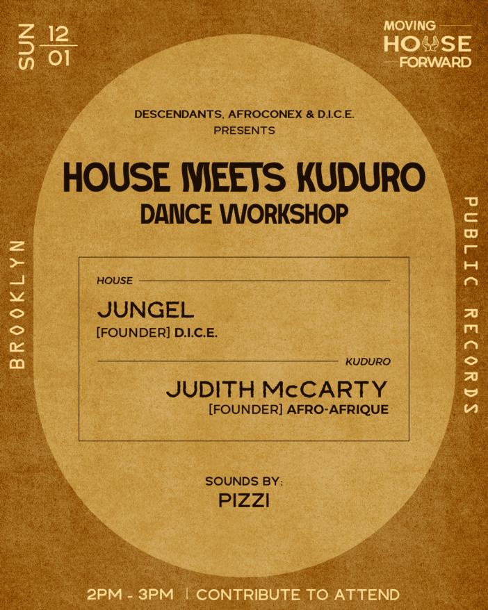 House Meets Kuduro: Dance Workshop