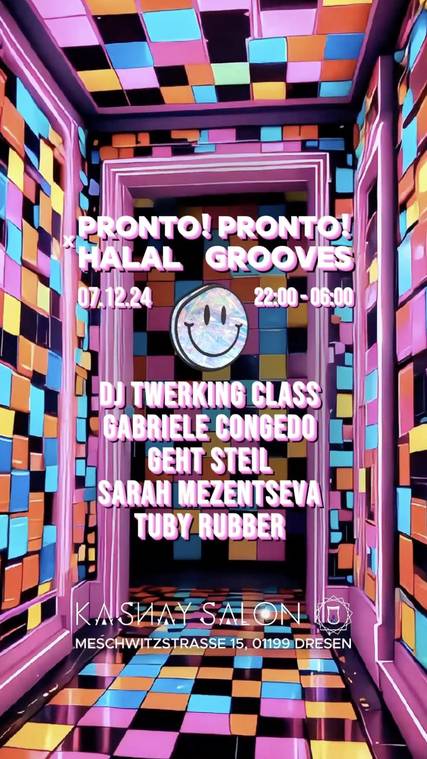 Pronto! Pronto! X Halal Grooves