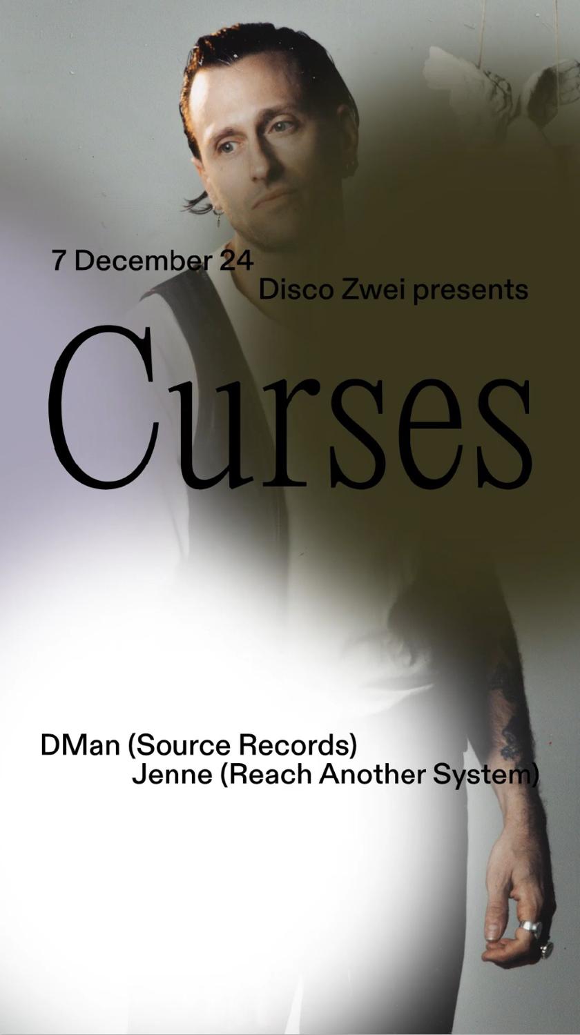 Disco Zwei Presents Curses