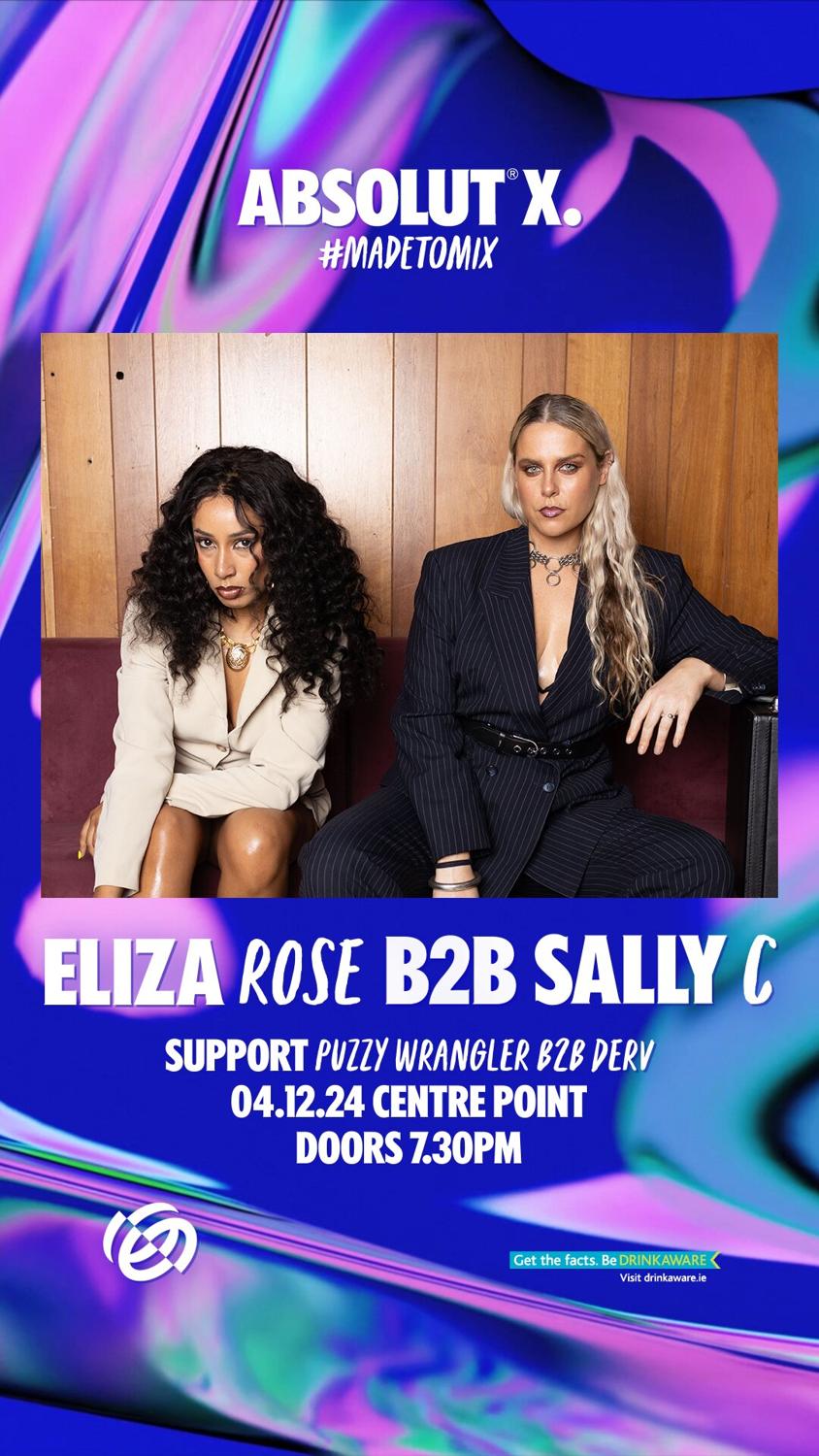 Centre Point X Absolut: Eliza Rose B2B Sally C