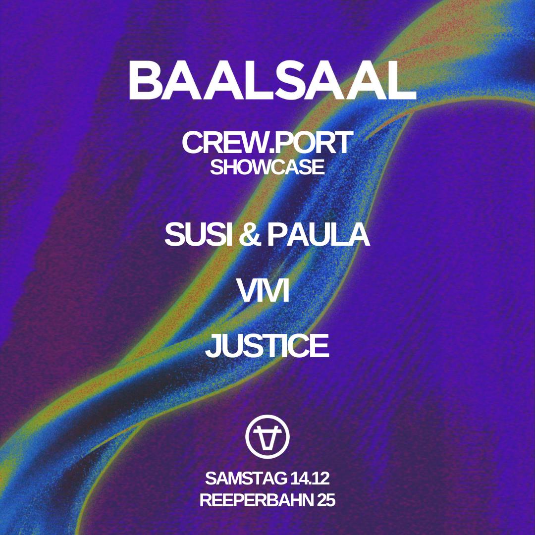 Baalsaal Presents Crew.Port Showcase