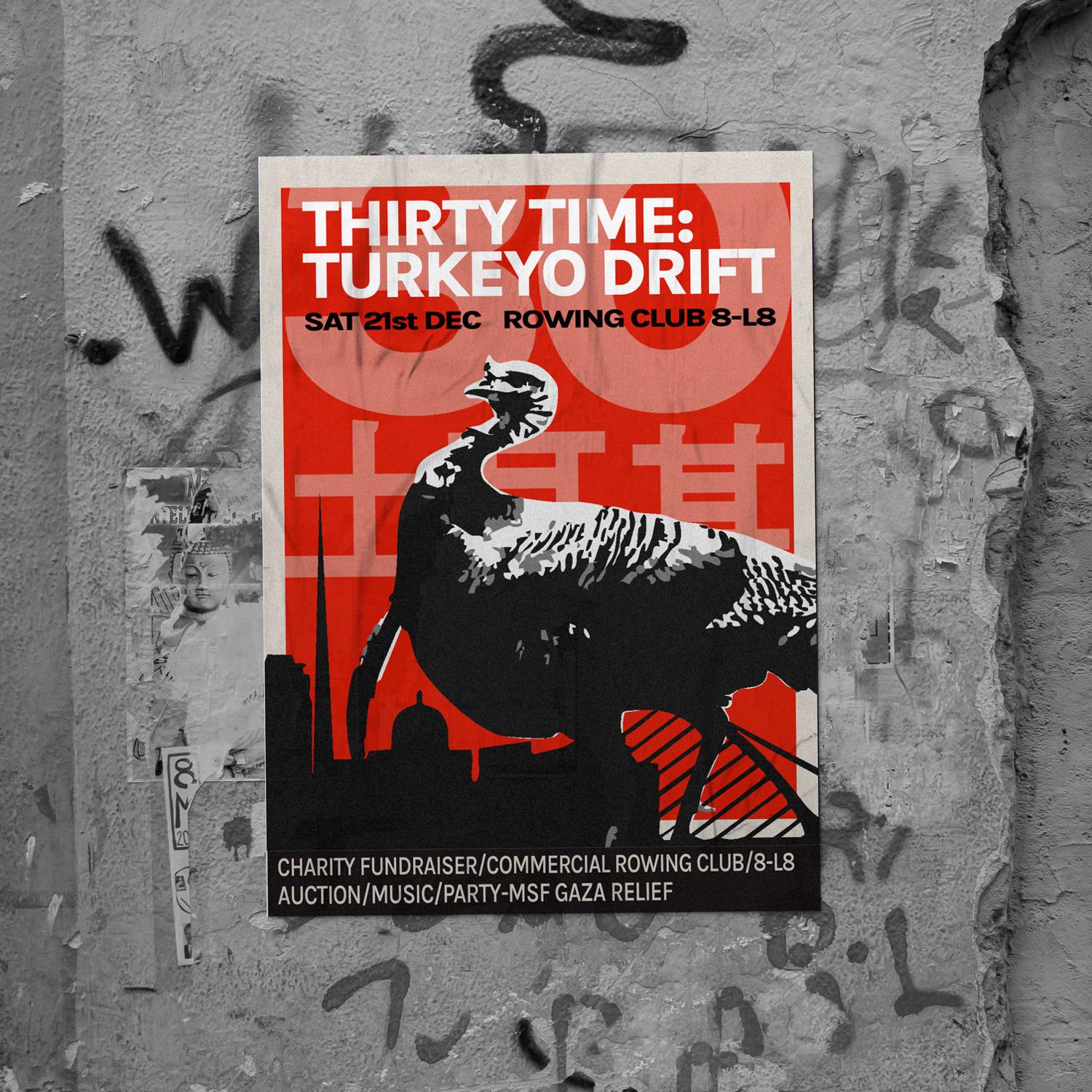 Thirty Time: Turkeyo Drift