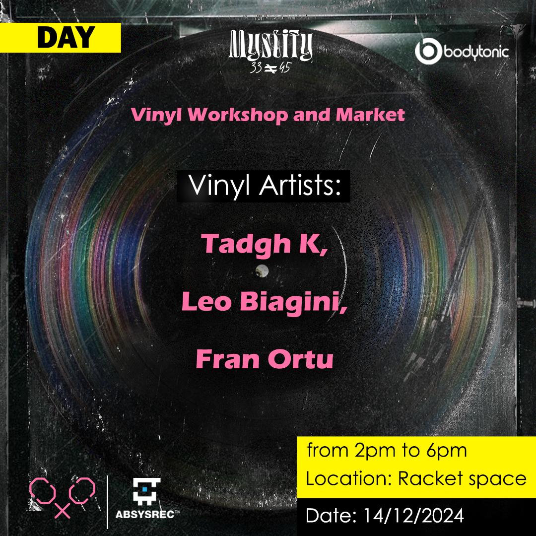 Night & Day Series: Mystify Vinyl Workshop X Absys Record Vinyl Market  (Day - Day 2)