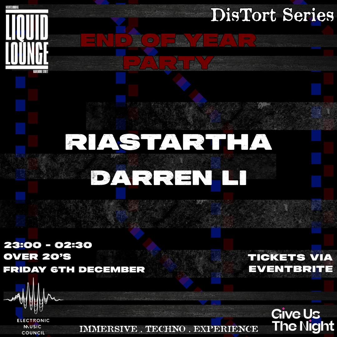 Distort Series - End Of Year Party