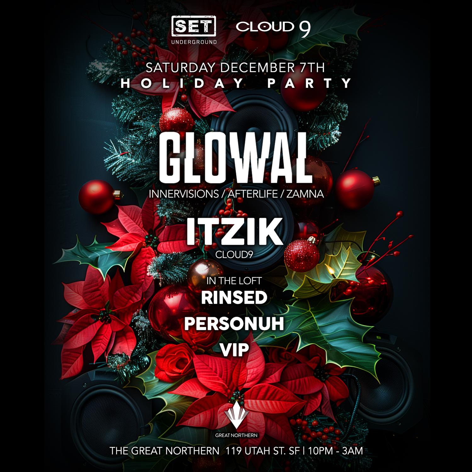 Set & Cloud9 With Glowal (Afterlife) Holliday Party In Sf